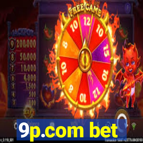 9p.com bet